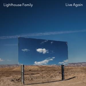 Live Again - Lighthouse Family