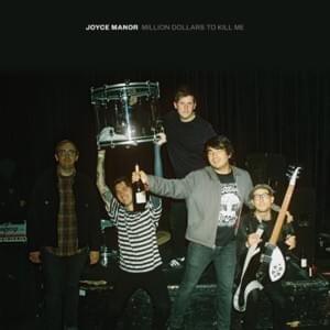 Gone Tomorrow - Joyce Manor