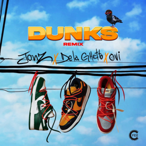 Dunks (Remix) - Jon Z, De La Ghetto & Ovi