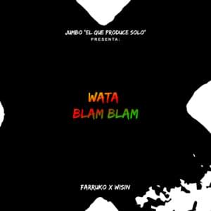 Watablamblam - Jumbo, Farruko & Wisin