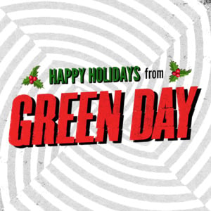 Xmas Time of the Year - Green Day