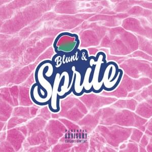 Blunt & Sprite - Sfera Ebbasta