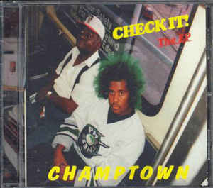 Check It - Champtown (Ft. Da Ruckus)