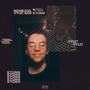 Boneless - Vylet & Kyunn