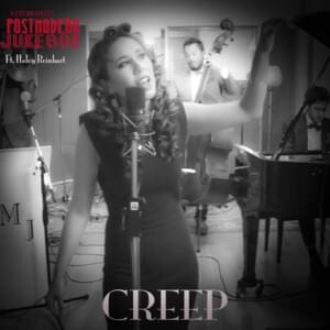 Creep - Scott Bradlee's Postmodern Jukebox (Ft. Karen Marie)