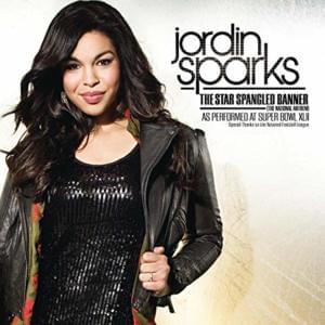 The Star Spangled Banner (The National Anthem) - As Performed At Super Bowl XLII - Jordin Sparks