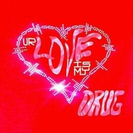 Ur love is my drug - VELVET DREAMING