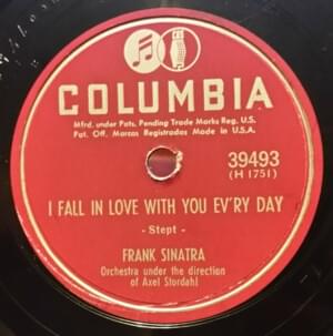 I Fall In Love With You Ev’ry Day - Frank Sinatra