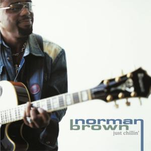 Let’s Wait Awhile - Norman Brown