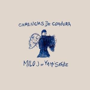 CARENCIAS DE CORDURA - Milo j & Yami Safdie