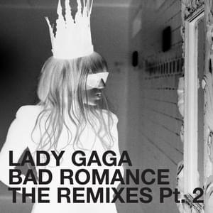 Bad Romance (Dave Audé Radio Mix) - Lady Gaga