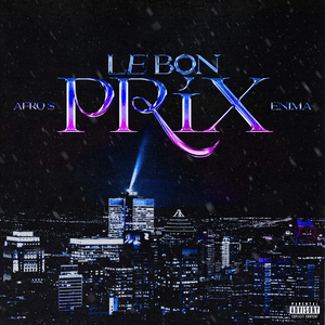 Le bon prix - Afro S (Ft. Enima)