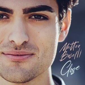 Close - Matteo Bocelli