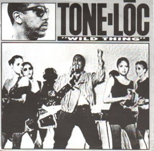 Wild Thing - Tone Lōc