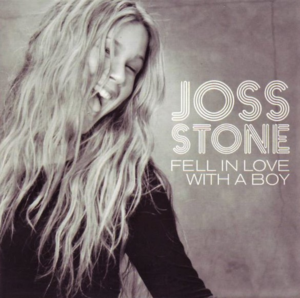 Fell In Love With a Boy - Joss Stone