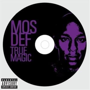 True Magic - Yasiin Bey