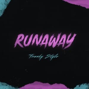 Runaway - Franky Style