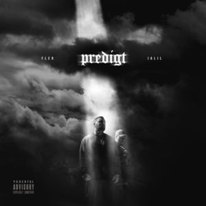 Predigt - Fler & Jalil