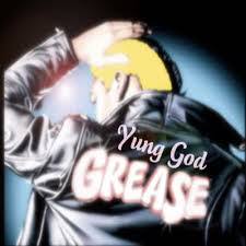 Grease (John Travolta) - Yung God