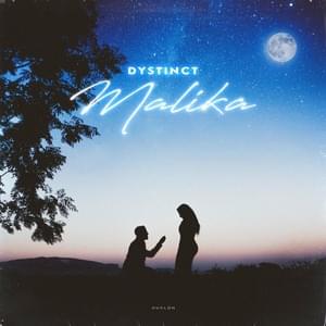 Malika - DYSTINCT