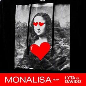 Monalisa (Remix) - Lyta (Ft. Davido)