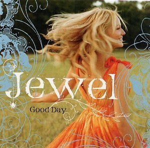 Good Day - Jewel