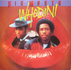 Big Mouth - Whodini