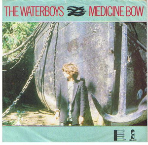 Medicine Bow - The Waterboys