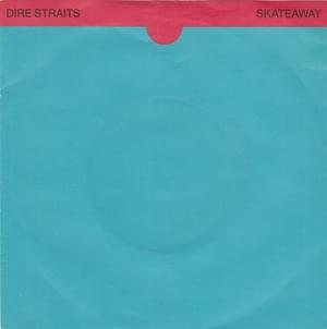 Skateaway - Dire Straits