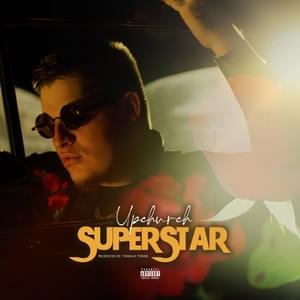 Superstar - Upchurch