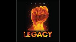 LEGACY - Tylone (Ft. 2Pac)