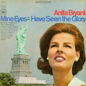 The Power and the Glory - Anita Bryant