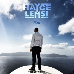 Faya - Hayce Lemsi