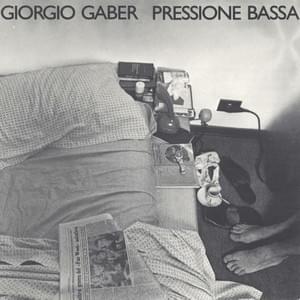 Pressione Bassa - Giorgio Gaber