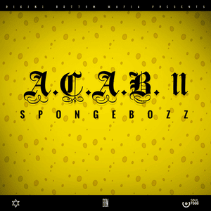 A.C.A.B. II - SpongeBOZZ