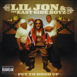 Put Yo Hood Up [Credits] - Lil Jon & The East Side Boyz