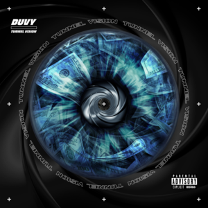 Tunnel Vision - Duvy