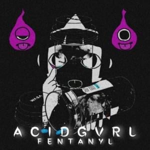 Acidgurl - Acidgvrl