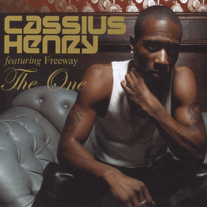 The One (Sniper Remix) - Cassius Henry (Ft. Freeway & Kanye West)