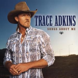 I Learned How to Love from You - Trace Adkins