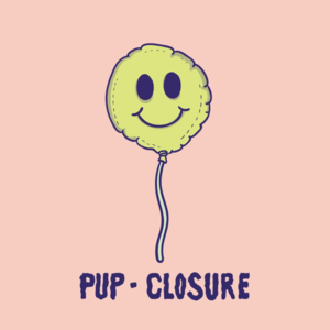 Closure - PUP