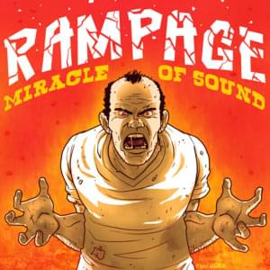 Rampage - Miracle of Sound