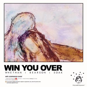 Win You Over - Whethan & Bearson (Ft. SOAK)