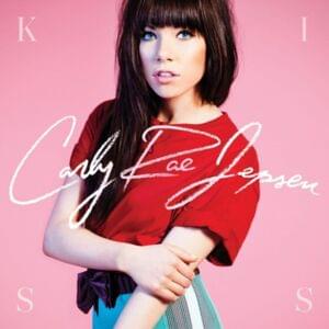 Melt with You - Carly Rae Jepsen