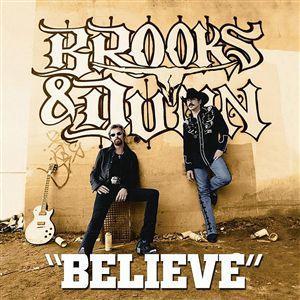 Believe - Brooks & Dunn