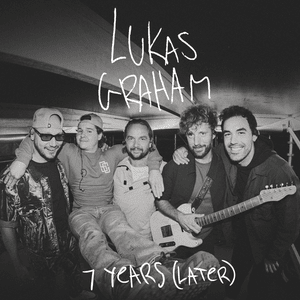 7 Years (Later) [Live] - Lukas Graham