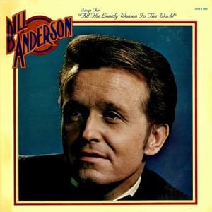 May You Never Be Alone - Bill Anderson