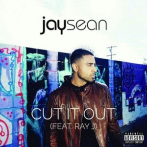 Cut It Out - Jay Sean (Ft. Ray J)