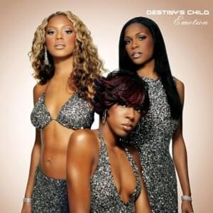 Emotion - Destiny's Child