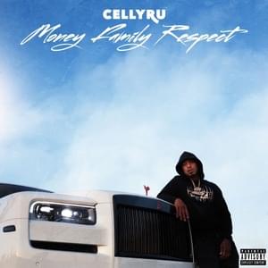 Boss Her Up - Celly Ru (Ft. Louie Ray & YN Jay)